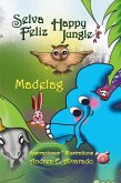Selva Feliz * Happy Jungle (eBook, ePUB)