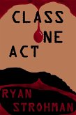 Class One Act (eBook, ePUB)