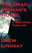The Dead Woman's House (Ben Hood... - Bild 1