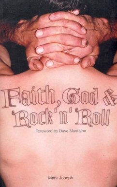 Faith, God & Rock 'n' Roll (eBook, ePUB) - Joseph, Mark; Mustaine, Dave