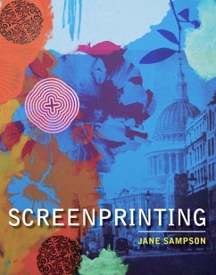 Screenprinting (eBook, ePUB) - Sampson, Jane