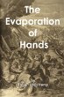 The Evaporation of Hands (eBook, ePUB) - Bild 1