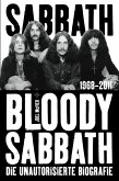 Sabbath Bloody Sabbath: Die unautorisierte Biografie (eBook, ePUB) Sabbath Bloody Sabbath: Die unautorisierte Biografie (eBook, ePUB)