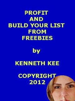 Cover Profit And Build Your List From Freebies (eBook, ePUB)