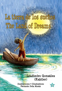Cover La tierra de los sueños * The Land of Dreams (eBook, ePUB)