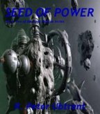 Seed of Power: Book Two of the Dark Pilgrim Series (eBook, ePUB)