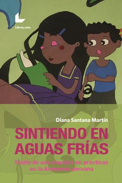 Sintiendo en Aguas Frías (eBook, ePUB) - Santana Martín, Diana