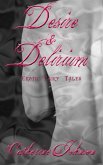Desire and Delirium (eBook, ePUB) Desire and Delirium (eBook, ePUB)