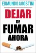 Dejar de Fumar Ahora - Una guia para... - Bild 1