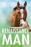 Renaissance Man (Blaze of Glory, #3) (eBook, ePUB)