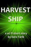 Harvest Ship (eBook, ePUB)