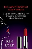 The Avon Business for Newbies (eBook, ePUB)