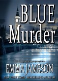 Blue Murder (Lord & Lady Hetheridge Mystery Series, #2) (eBook, ePUB)