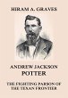 Andrew Jackson Potter - The fighting... - Bild 1
