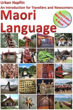 Maori Language - An Introduction for Travellers and Newcomers (eBook, ePUB) - Napflin, Urban