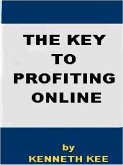 The Key to Profiting Online (eBook, ePUB)