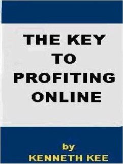 Cover The Key to Profiting Online (eBook, ePUB)