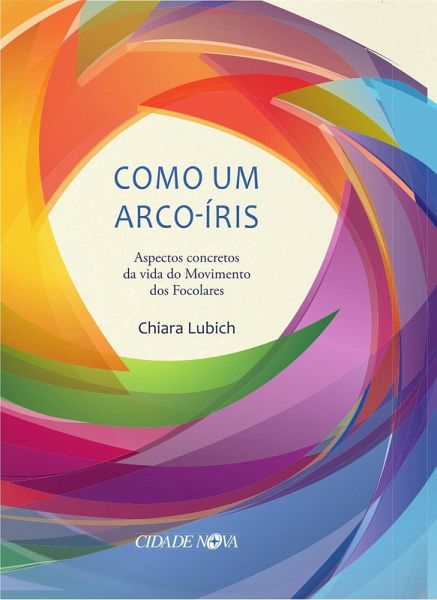 Como um arco-íris (eBook, ePUB)