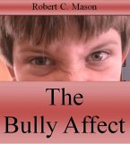 The Bully Affect (eBook, ePUB)