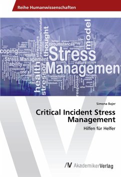 Critical Incident Stress Management - Bajer, Simona