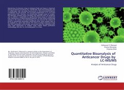 Quantitative Bioanalysis of Anticancer Drugs by LC-MS/MS - Bharwad, Kirtikumar D.;Shrivastav, Pranav;Shah, Priyanka