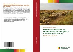 Efeitos associativos da suplementação energética e protéica em ovinos