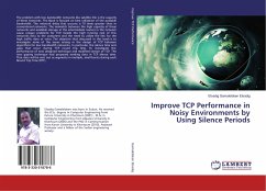Improve TCP Performance in Noisy Environments by Using Silence Periods