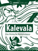 Kalevala - das finnische Nationalepos (eBook, ePUB)