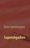 Superoligarken (eBook, ePUB)