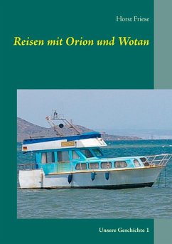 Reisen mit Orion und Wotan (eBook, ePUB)
