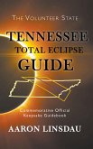 Tennessee Total Eclipse Guide (eBook, ePUB)