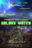 Galaxy Watch (The Galacteran Legacy) (eBook, ePUB)