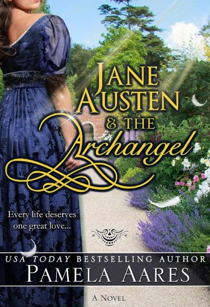 Jane Austen and the Archangel (eBook, ePUB) Jane Austen and the Archangel (eBook, ePUB)