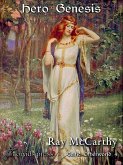 Hero Genesis (Celtic Otherworld, #4) (eBook, ePUB) Hero Genesis (Celtic Otherworld, #4) (eBook, ePUB)