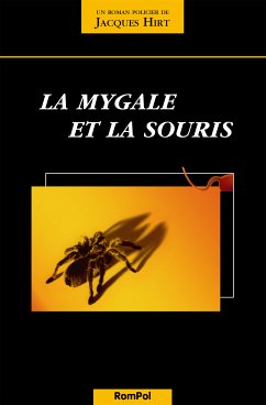 La mygale et la souris (eBook, ePUB) - Hirt, Jacques