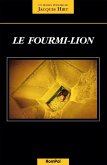 Le fourmi-lion (eBook, ePUB)
