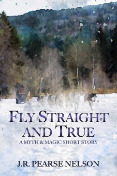 Cover Fly Straight and True (eBook, ePUB)