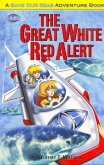 The Great White Red Alert (eBook, ePUB)