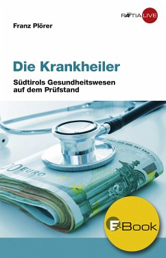 Die Krankheiler (eBook, ePUB) - Plörer, Franz