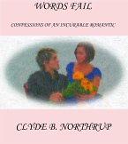 Words Fail: Confessions of an Incurable Romantic (eBook, ePUB)