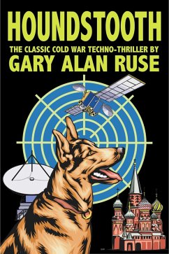 Houndstooth (eBook, ePUB) - Ruse, Gary Alan Houndstooth (eBook, ePUB) - Ruse, Gary Alan