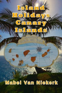 Cover Island Holidays - Canary Islands (eBook, ePUB)