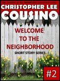 Welcome to the Neighborhood #2 (eBook, ePUB)