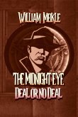 Deal or No Deal? (The Midnight Eye Files, #0) (eBook, ePUB) Deal or No Deal? (The Midnight Eye Files, #0) (eBook, ePUB)