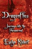 Dragonflies: Journeys into the Paranormal (eBook, ePUB)