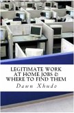 Legitimate Work at Home Jobs & How to Find Them (eBook, ePUB)