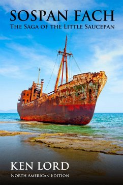 Cover Sospan Fach: The Saga of the Little Saucepan (North American Edition) (eBook, ePUB)