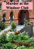 Murder at the Windsor Club (eBook, ePUB) Murder at the Windsor Club (eBook, ePUB)