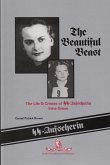 The Beautiful Beast: The Life & Crimes of SS-Aufseherin Irma Grese (eBook, ePUB)