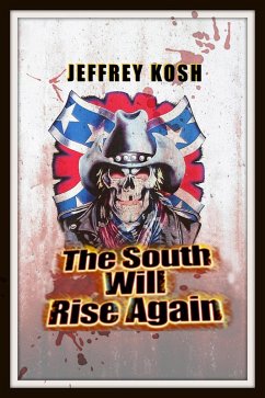 Cover The South Will Rise Again (eBook, ePUB)